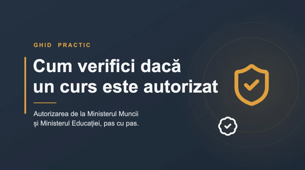 acte necesare curs resurse umane Cum verifici dacă un curs este autorizat: ghid practic