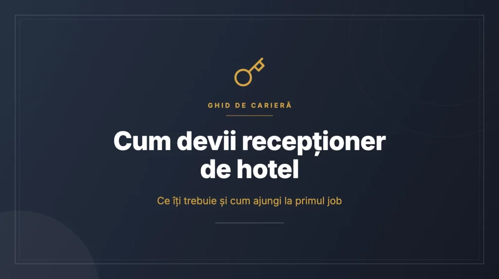 Cum devii recepționer de hotel fără experiență
